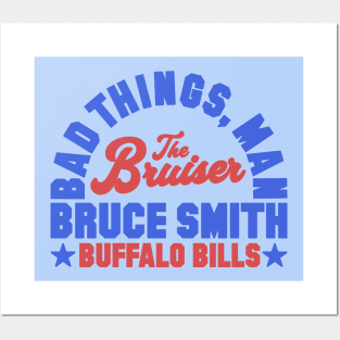 Bad Things Man Bruce Smith Posters and Art